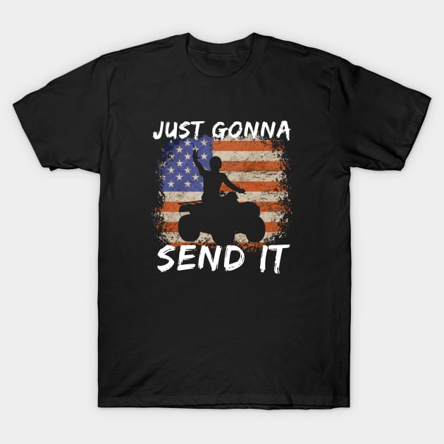 Just Gonna Send It Off Road ATV T-Shirt by Funky Prints Merch